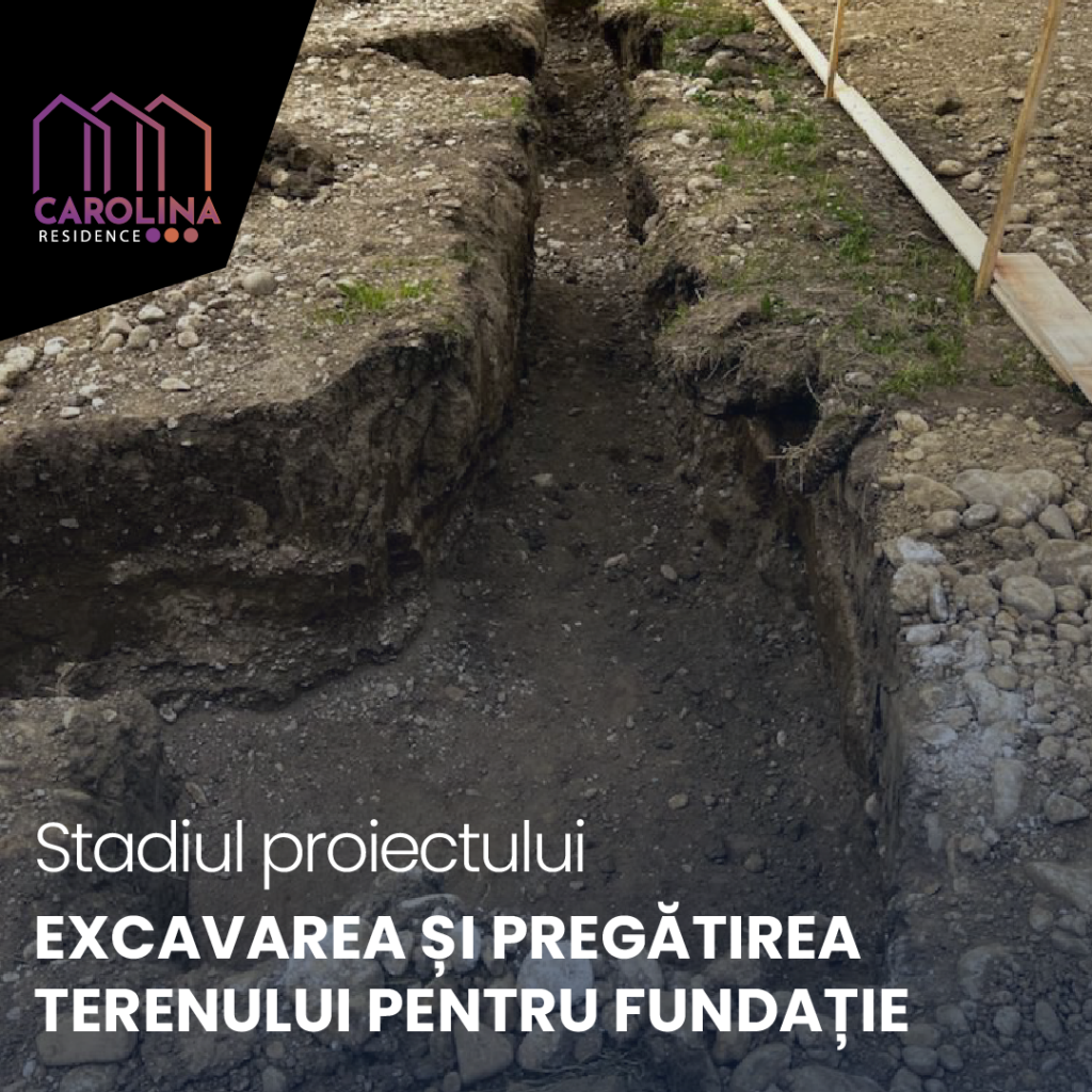 Excavarea și pregătirea terenului pentru fundatie