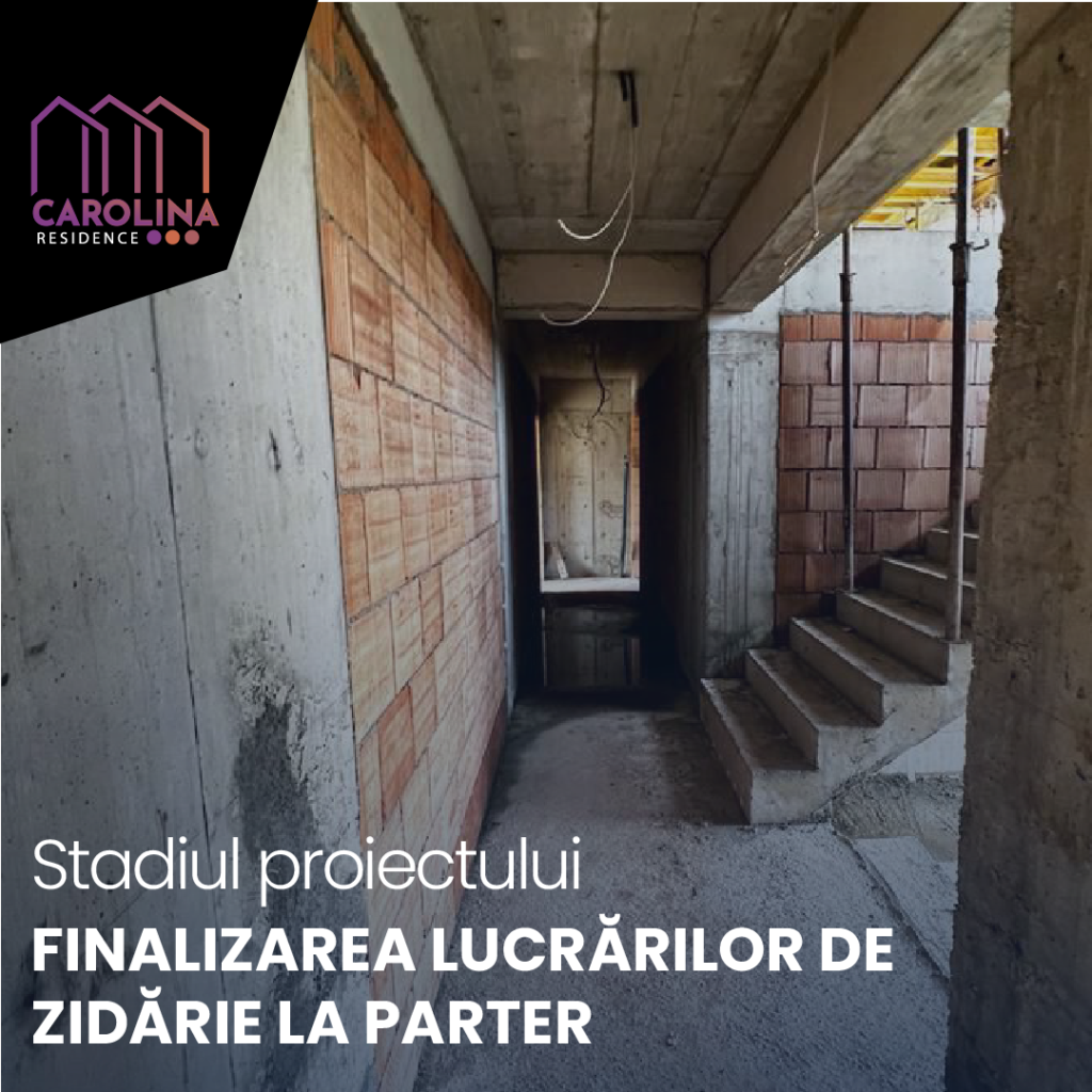 Finalizarea lucrărilor de zidărie la parter